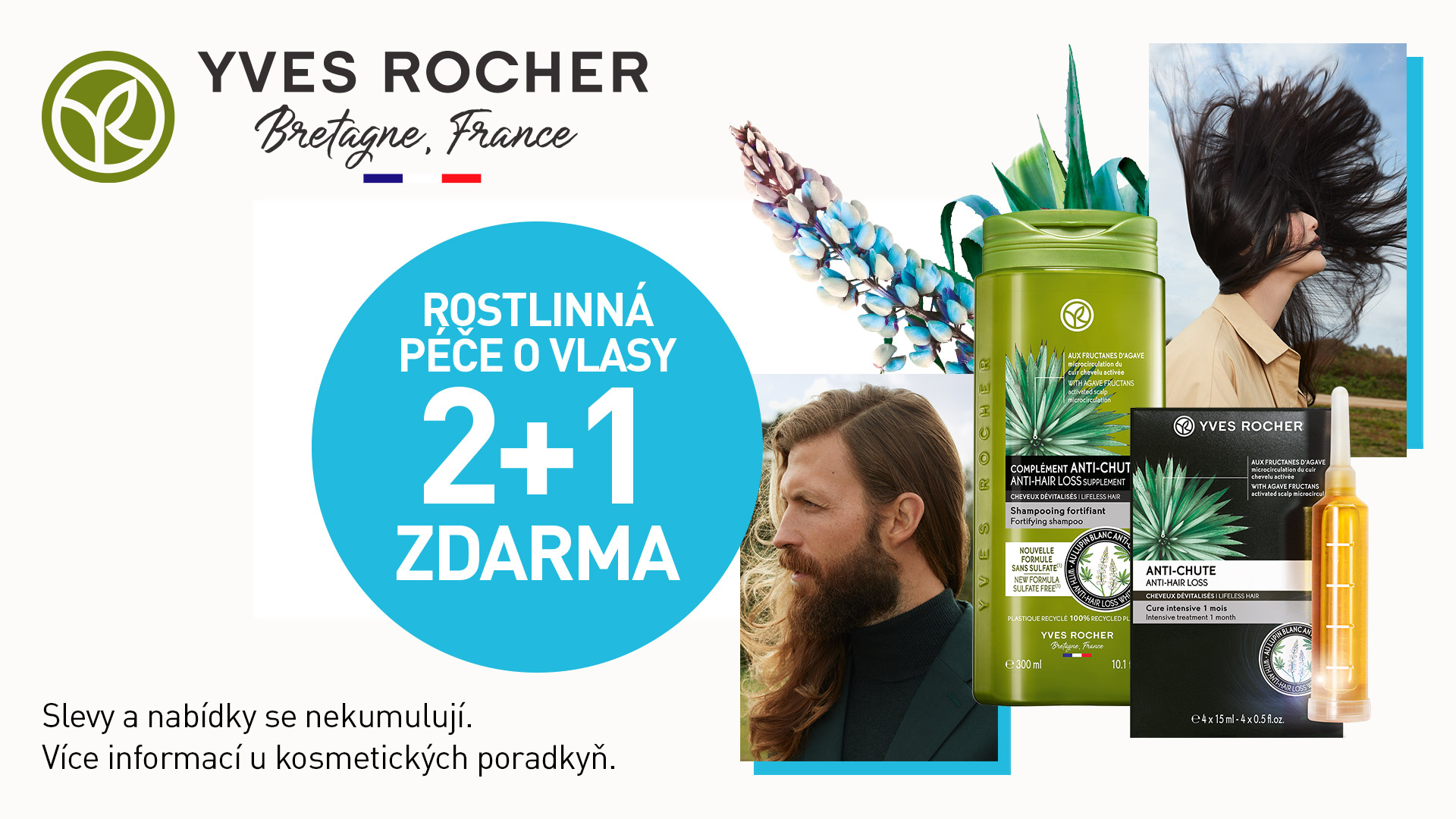 2+1 zdarma na výrobky z péče o vlasy rostlinné kosmetiky Yves Rocher