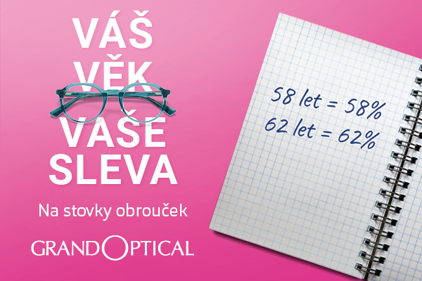 sleva podle věku v grandoptical!