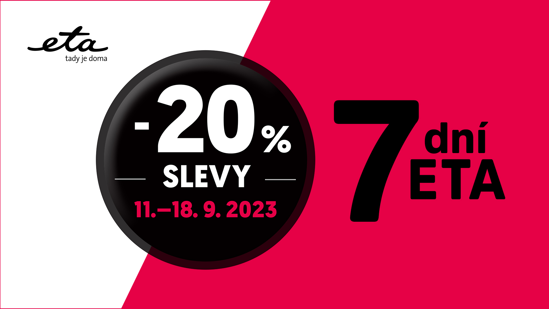 7 dní eta