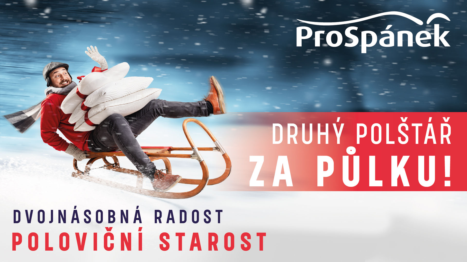 Druhý polštář za půlku
