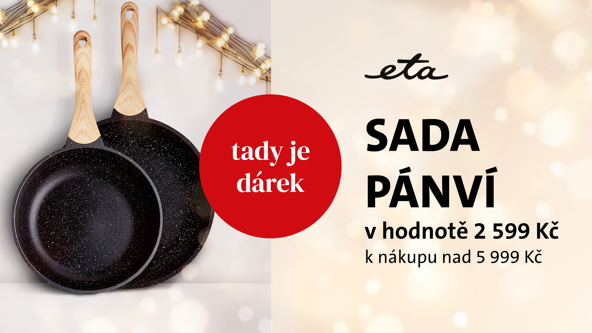 Sada pánví ETA jako dárek