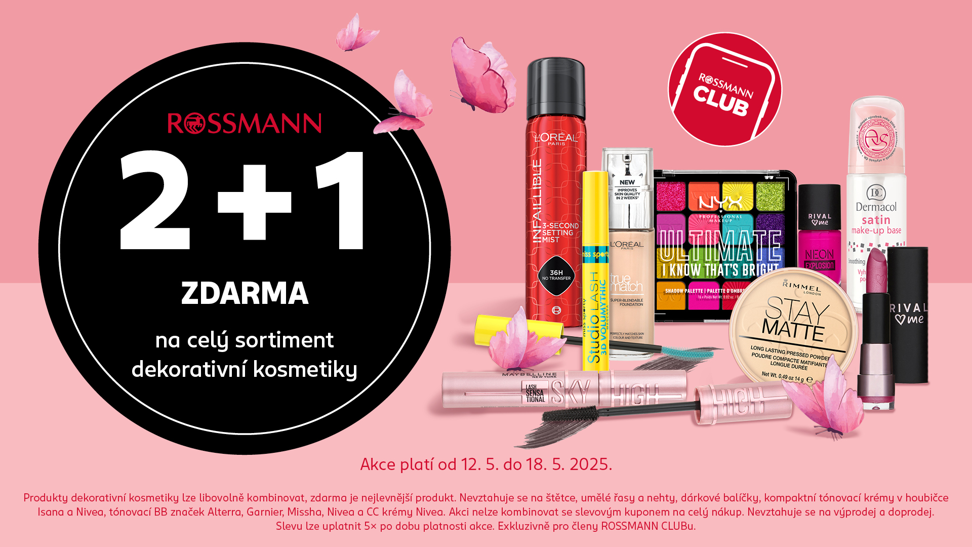 2 + 1 zdarma na dekorativní kosmetiku