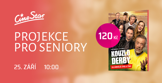seniorská projekce 25.9. s filmem kouzlo derby