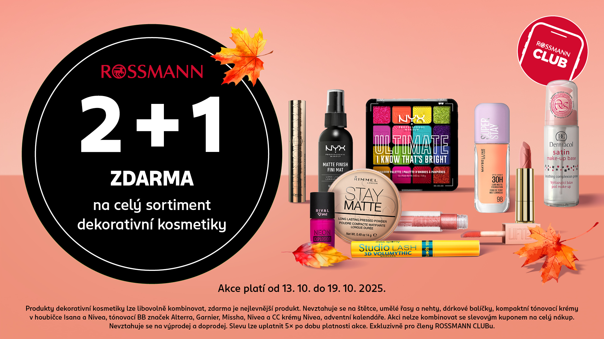 2 + 1 zdarma na dekorativní kosmetiku