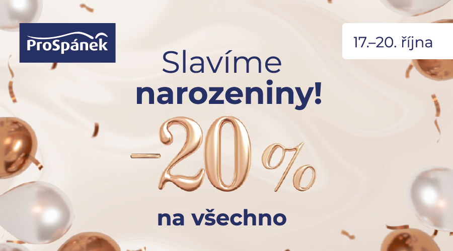 slavíme narozeniny, sleva -20 % na všechno