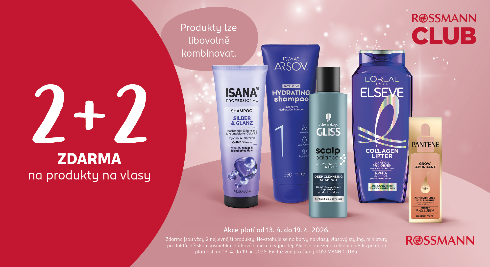 2 + 2 zdarma na produkty na vlasy