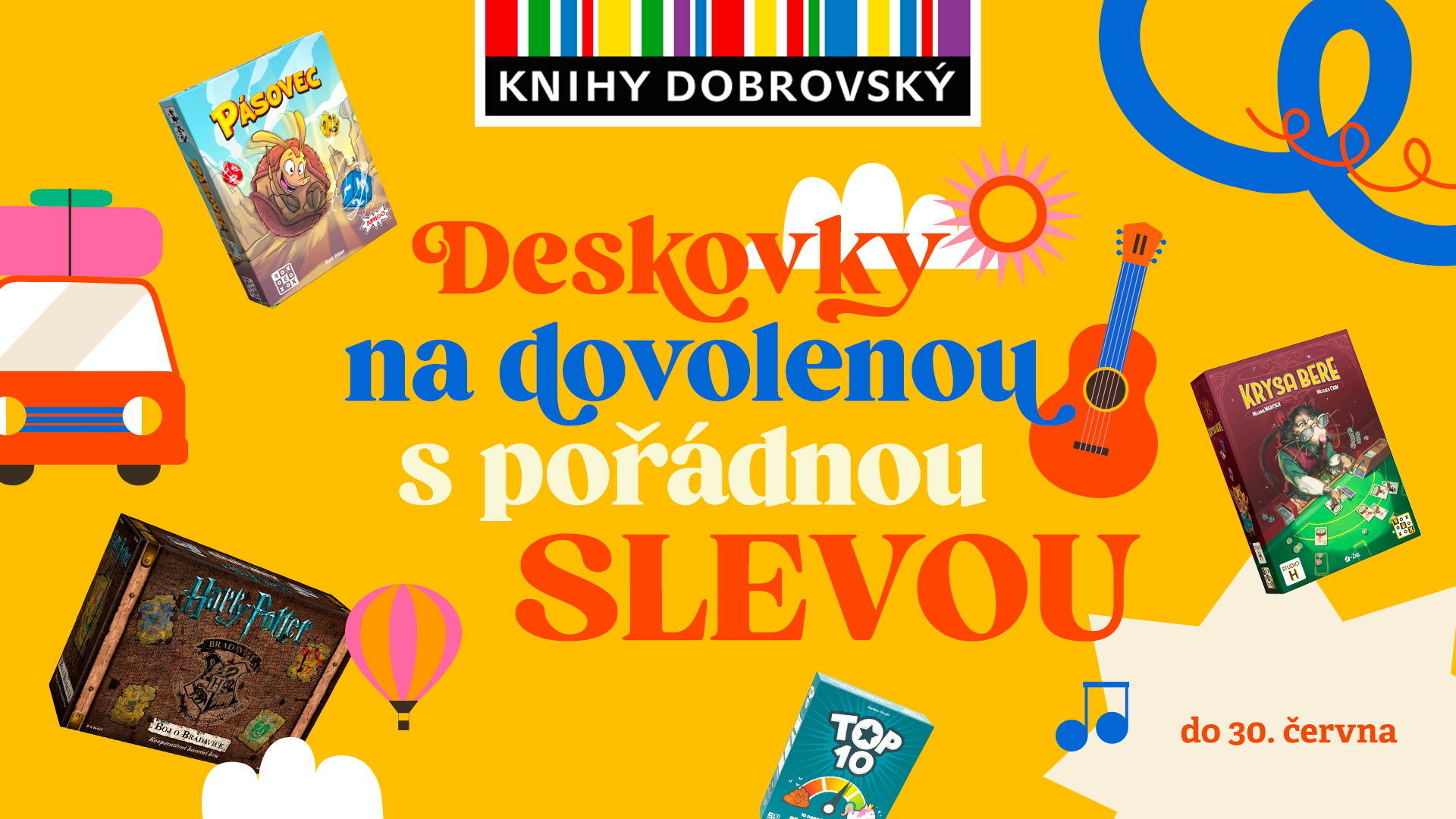 deskovku na dovolenou? 