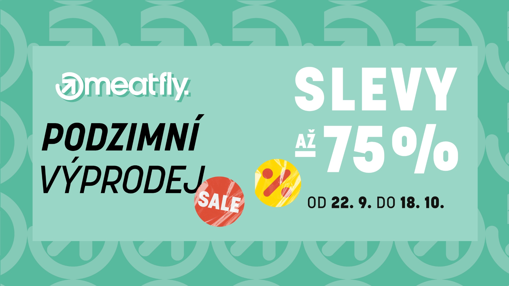 podzimní výprodej v meatfly